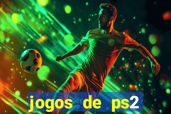 jogos de ps2 traduzidos pt br